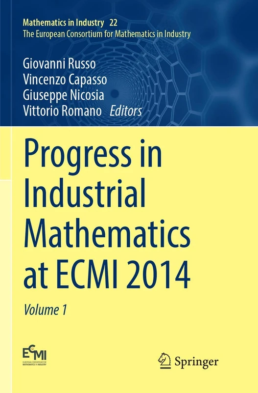 Springer Progress in Industrial Mathematics at ECMI 2014: 22