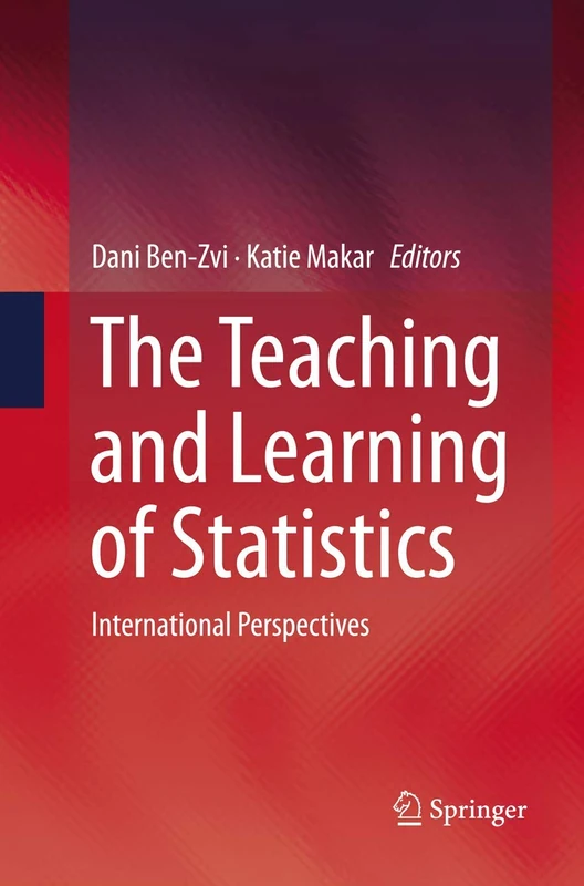 The Teaching and Learning of Statistics: International Perspectives