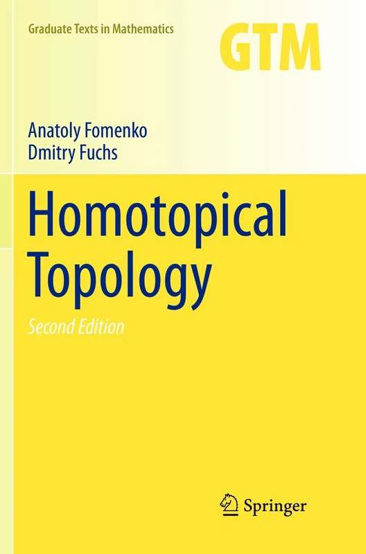Homotopical Topology: 273 (Graduate Texts in Mathematics, 273)