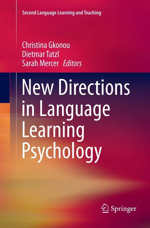 New Directions in Language Learning Psychology (Second Language Learning and Teaching)