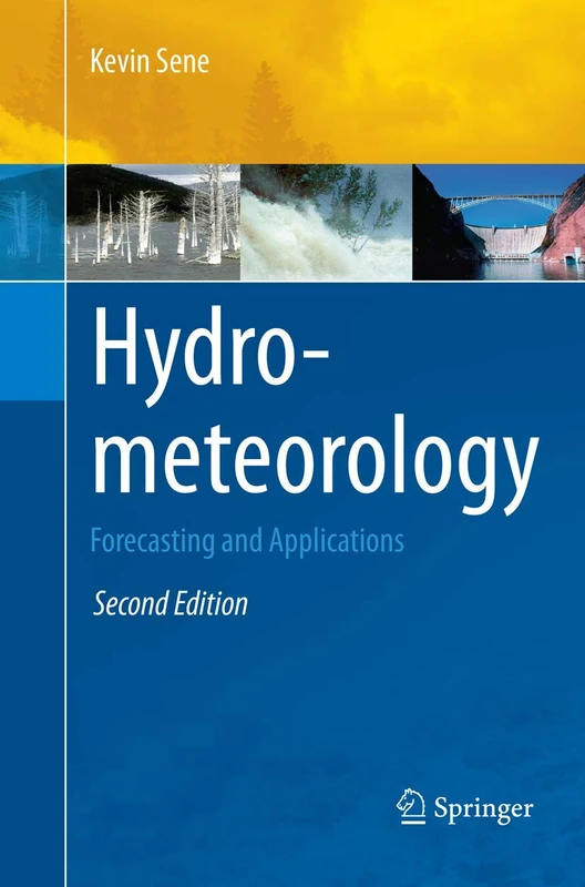 Hydrometeorology: Forecasting and Applications