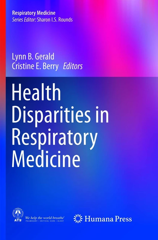 Health Disparities in Respiratory Medicine: 20