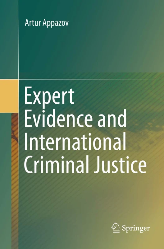 Expert Evidence and International Criminal Justice - Image 1