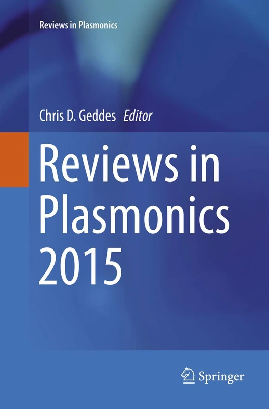 Reviews in Plasmonics 2015