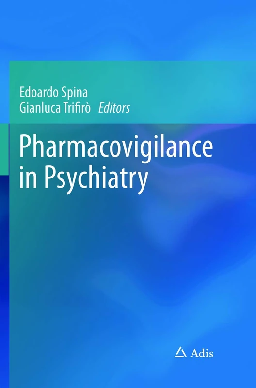 Pharmacovigilance in Psychiatry