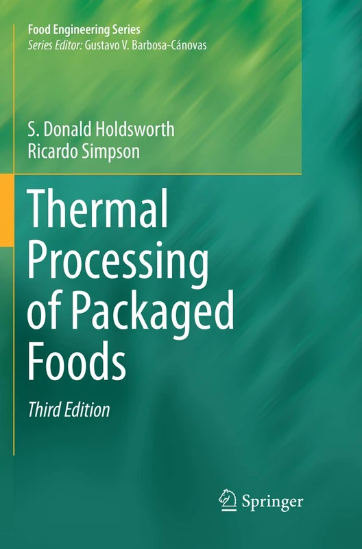 Thermal Processing of Packaged Foods (Food Engineering Series)