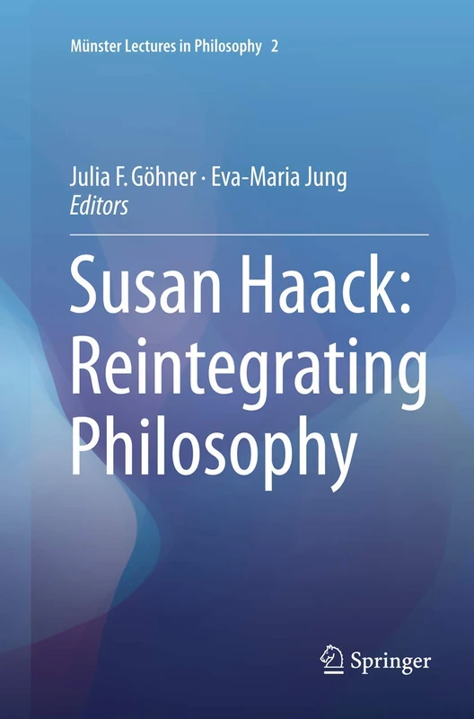 Susan Haack: Reintegrating Philosophy: 2 (Münster Lectures in Philosophy, 2) - Image 1