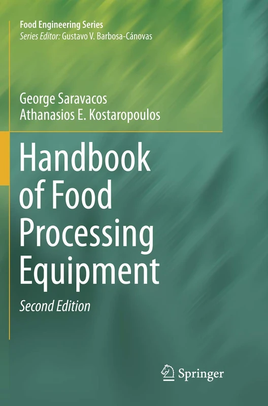 Handbook of Food Processing Equipment (Food Engineering Series)