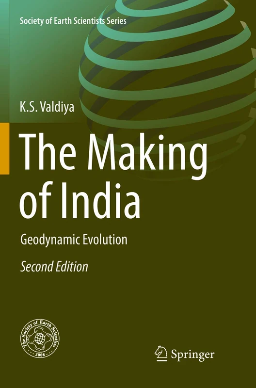Springer - The Making of India: Geodynamic Evolution Book
