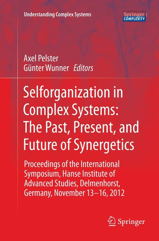 Springer Self-Organization in Complex Systems Proceedings