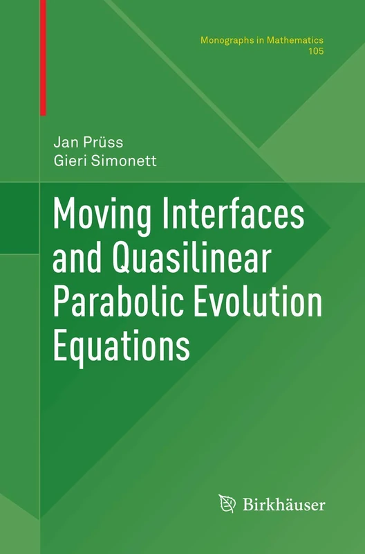 Birkhauser Moving Interfaces and Quasilinear Parabolic Equations