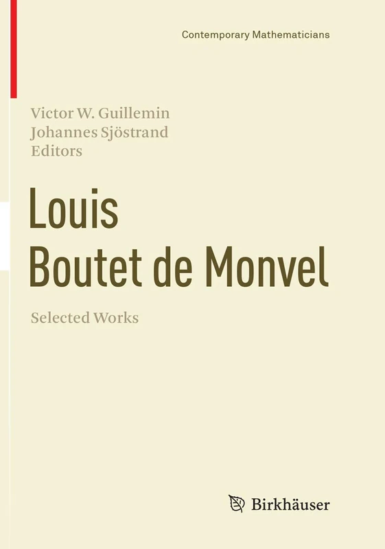 Louis Boutet de Monvel, Selected Works (Contemporary Mathematicians)