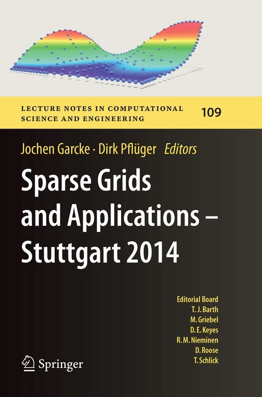 Sparse Grids and Applications - Stuttgart 2014: 109 (Lecture Notes in Computational Science and Engineering, 109)