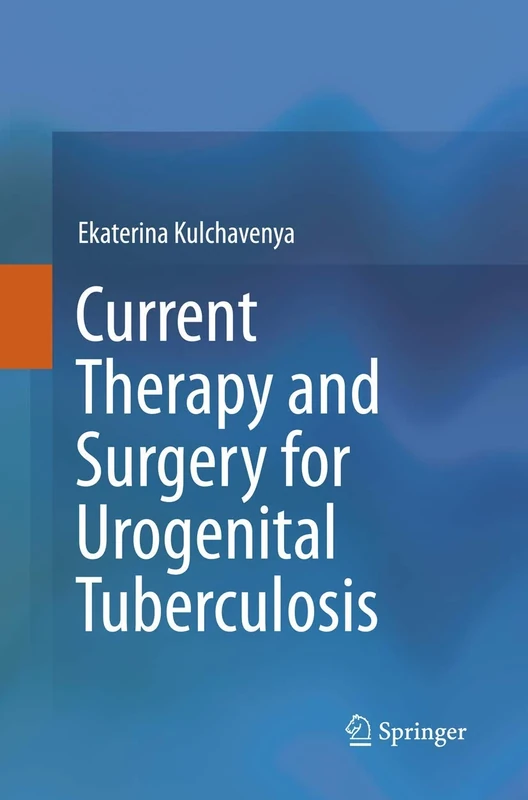 Current Therapy and Surgery for Urogenital Tuberculosis