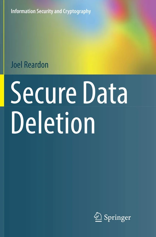 Secure Data Deletion (Information Security and Cryptography)