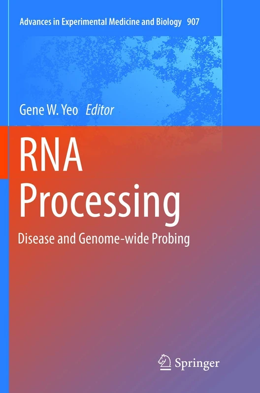Springer RNA Processing: Disease and Genome-wide Probing 907