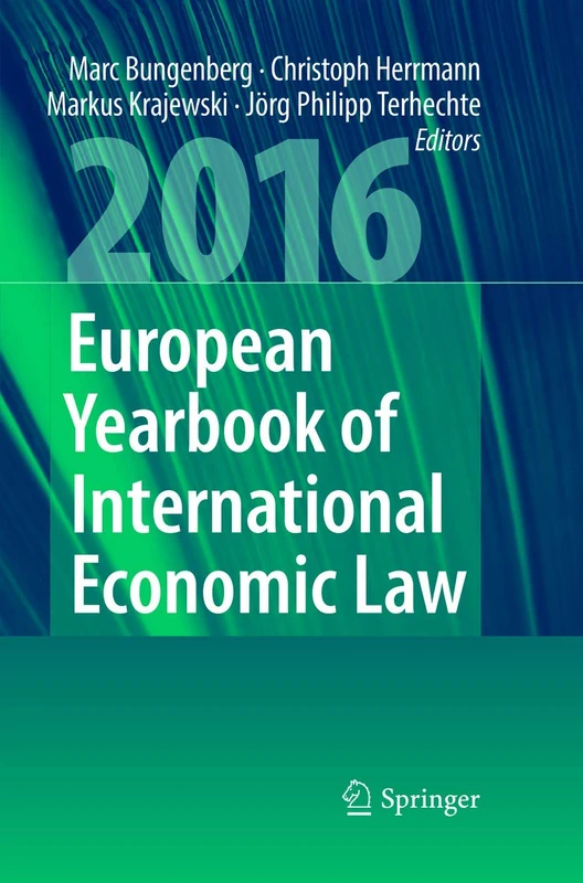European Yearbook of International Economic Law 2016: 7