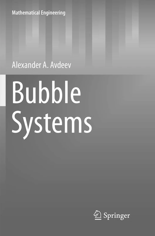 Bubble Systems (Mathematical Engineering)