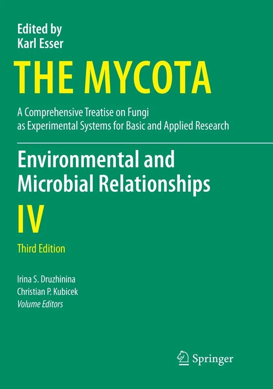 Environmental and Microbial Relationships: 4 (The Mycota, 4)