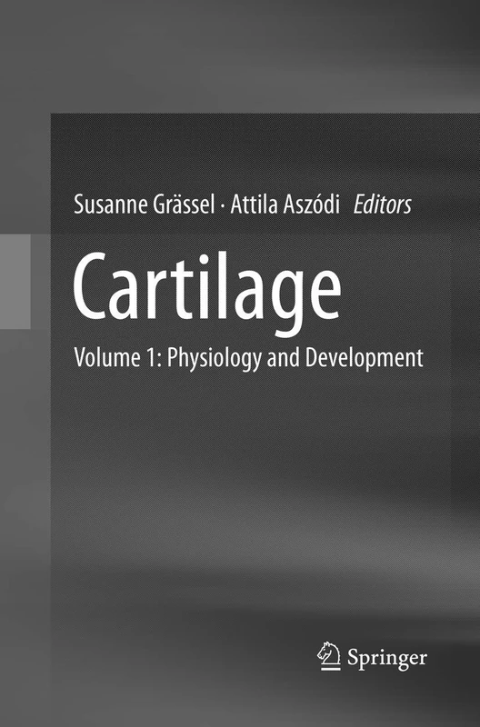 Cartilage: Volume 1: Physiology and Development
