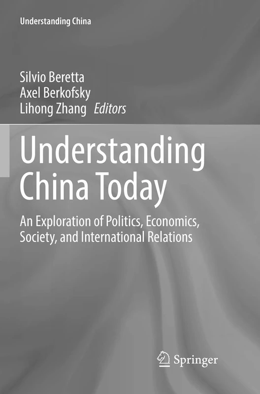 Springer Understanding China Today - Politics and Economics Book