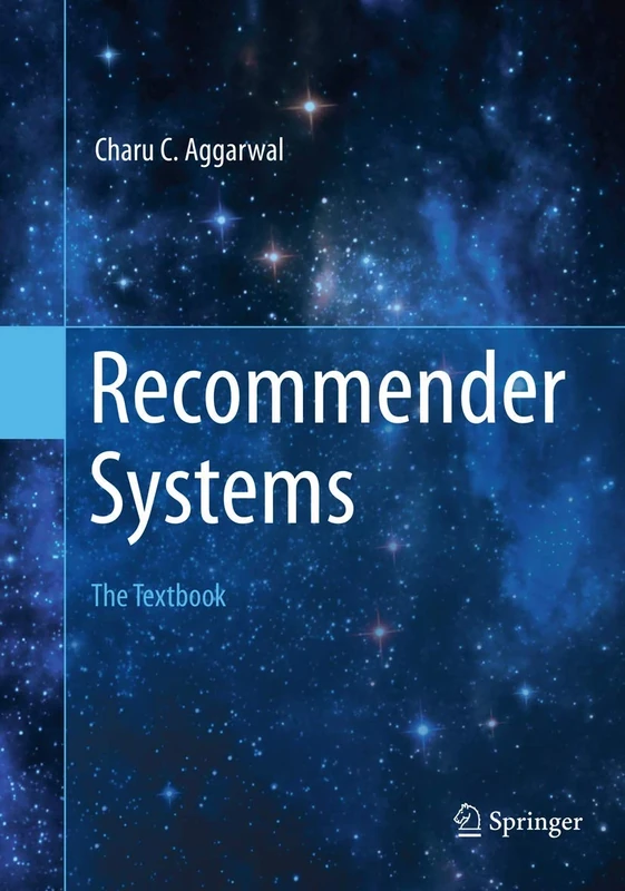 Recommender Systems: The Textbook