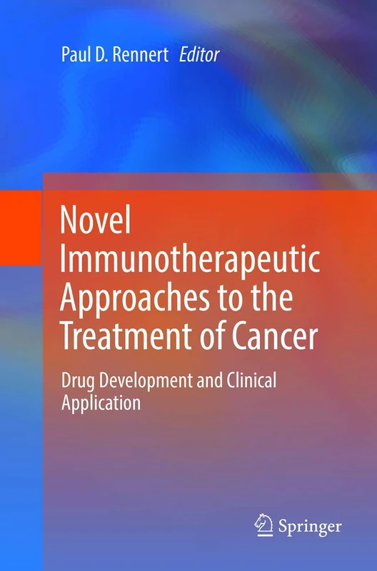 Springer - Novel Immunotherapeutic Approaches to Cancer Treatment