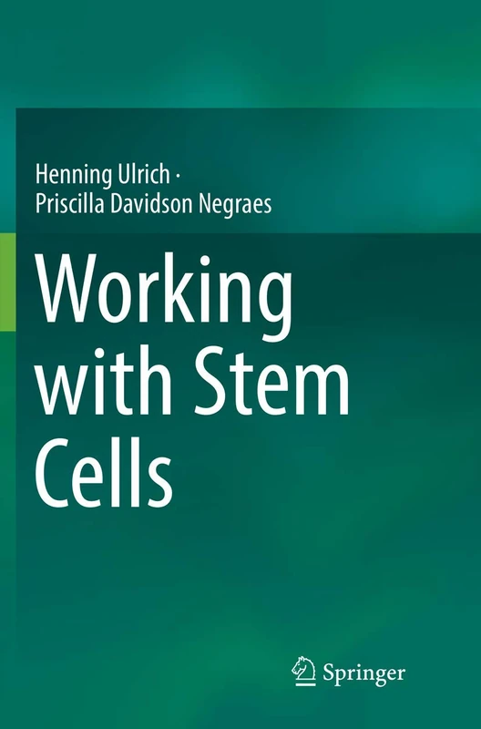 Working with Stem Cells