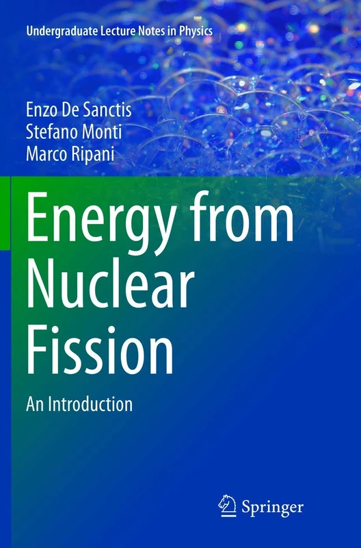 Energy from Nuclear Fission: An Introduction (Undergraduate Lecture Notes in Physics)