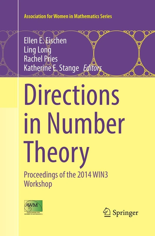 Springer Directions in Number Theory - WIN3 Workshop Proceedings