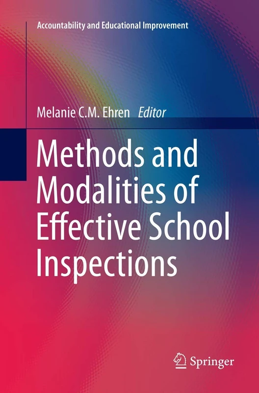 Methods and Modalities of Effective School Inspections (Accountability and Educational Improvement)