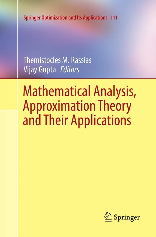 Springer Mathematical Analysis and Approximation Theory Vol 111
