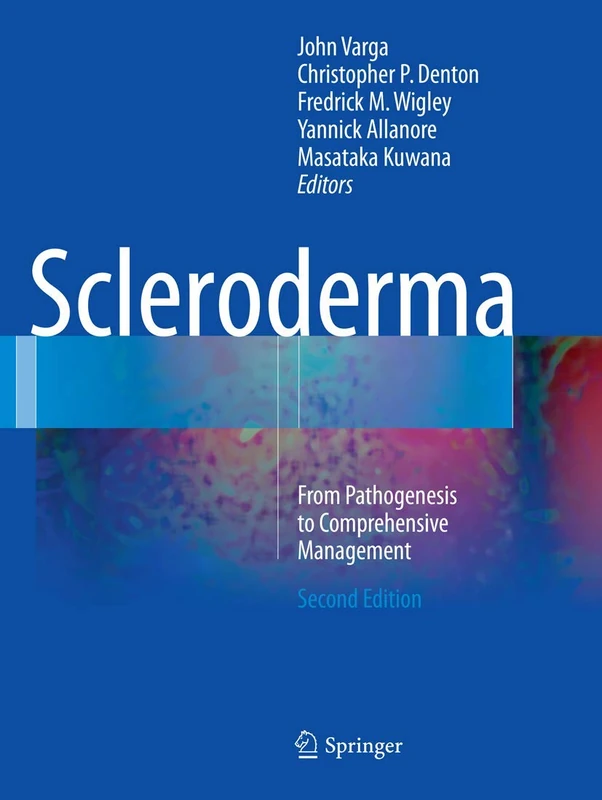 Scleroderma: From Pathogenesis to Comprehensive Management