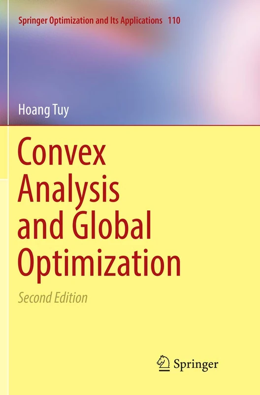 Convex Analysis and Global Optimization: 110 (Springer Optimization and Its Applications, 110)
