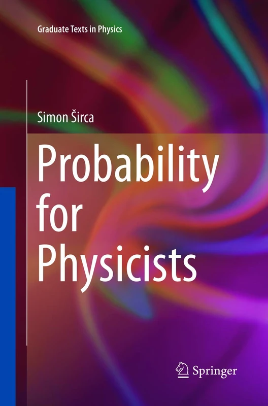 Probability for Physicists (Graduate Texts in Physics)
