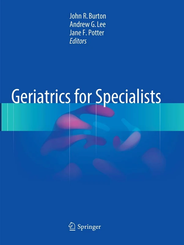 Geriatrics for Specialists