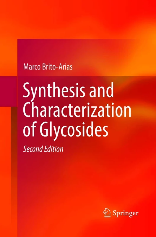 Springer - Synthesis and Characterization of Glycosides 2nd Ed - Image 1