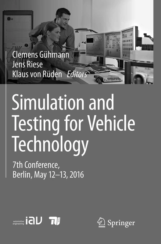 Simulation and Testing for Vehicle Technology: 7th Conference, Berlin, May 12-13, 2016