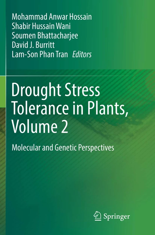 Drought Stress Tolerance in Plants, Vol 2: Molecular and Genetic Perspectives