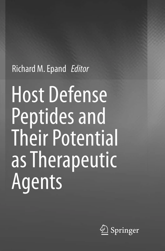 Springer - Host Defense Peptides and Their Potential Agents