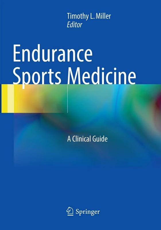 Endurance Sports Medicine: A Clinical Guide