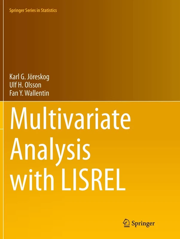 Multivariate Analysis with LISREL (Springer Series in Statistics)
