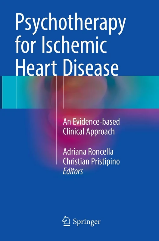 Psychotherapy for Ischemic Heart Disease: An Evidence-based Clinical Approach