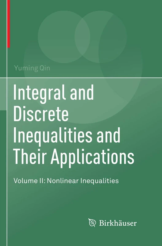 Integral and Discrete Inequalities and Their Applications: Volume II: Nonlinear Inequalities