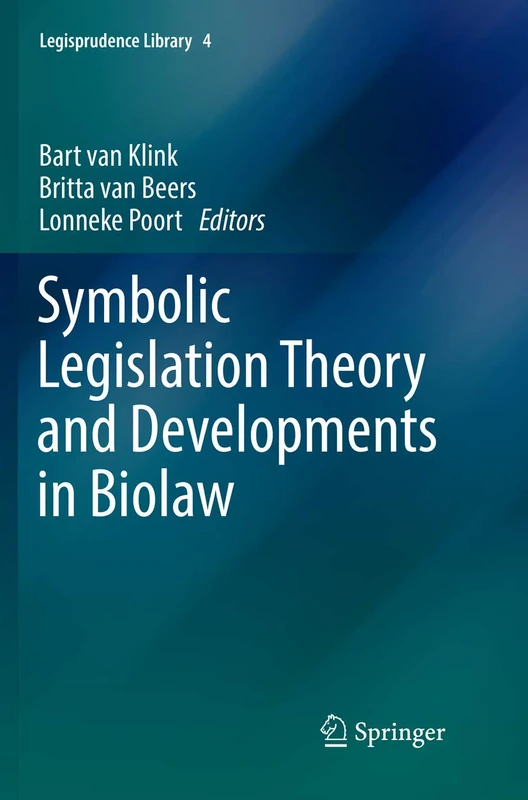 Springer Symbolic Legislation Theory and Developments in Biolaw 4