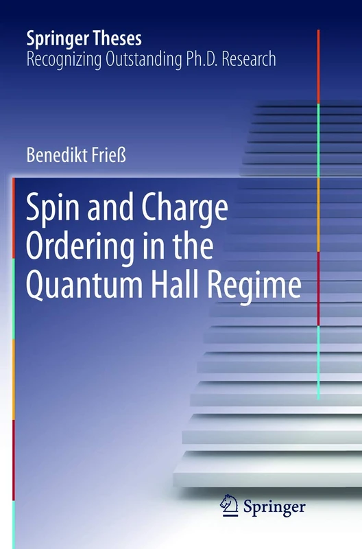 Spin and Charge Ordering in the Quantum Hall Regime (Springer Theses)