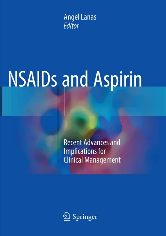 NSAIDs and Aspirin: Recent Advances and Implications for Clinical Management