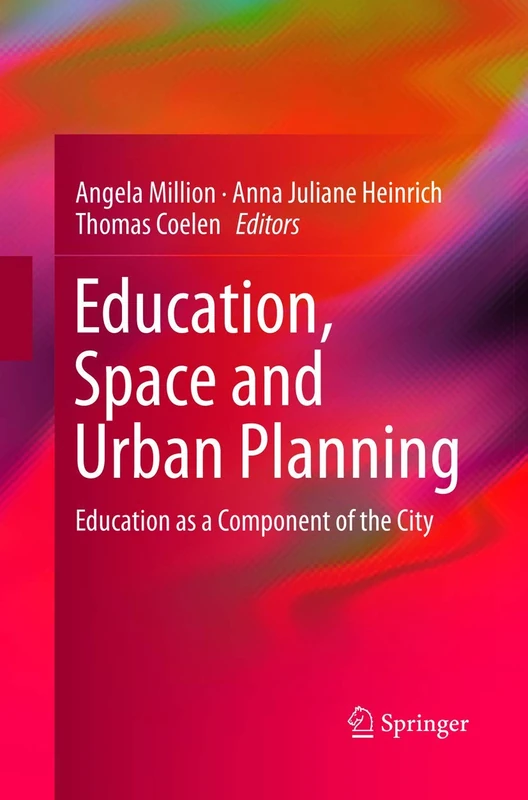 Education, Space and Urban Planning: Education as a Component of the City - Image 1
