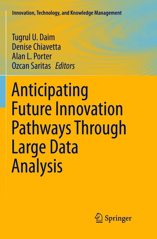 Springer - Anticipating Future Innovation Pathways Book