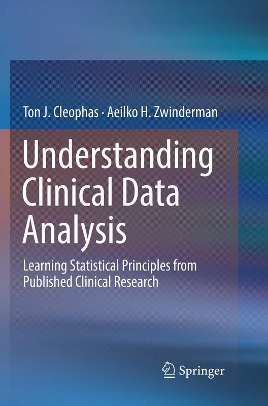Understanding Clinical Data Analysis: Learning Statistical Principles from Published Clinical Research